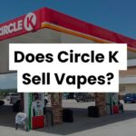 Does Circle K Sell Vapes
