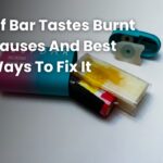 Elf Bar Tastes Burnt Causes And Best Ways To Fix It